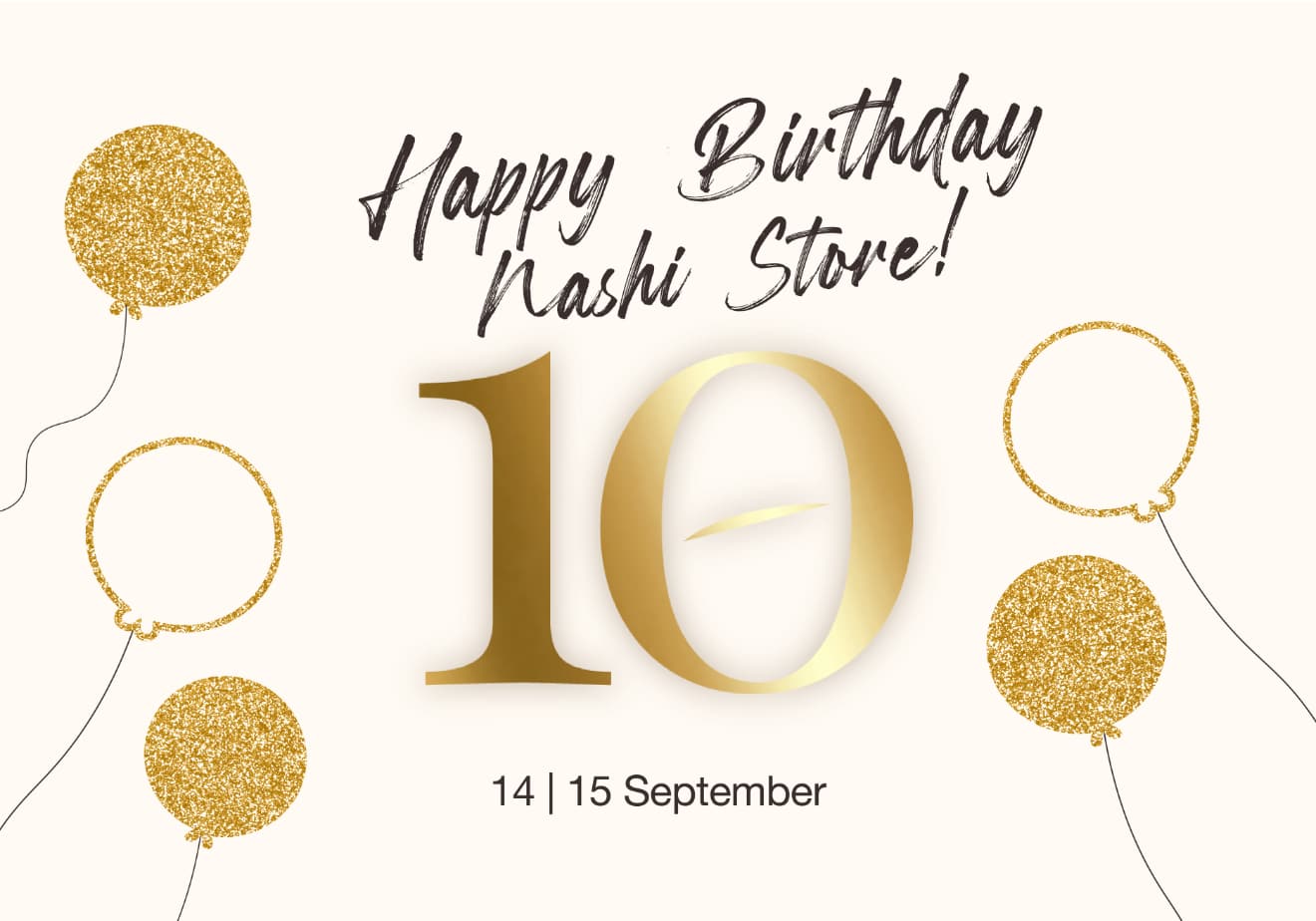 Happy Birthday Nashi Store!